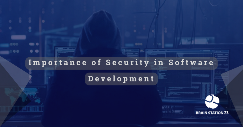 Importance of Security in Software Development