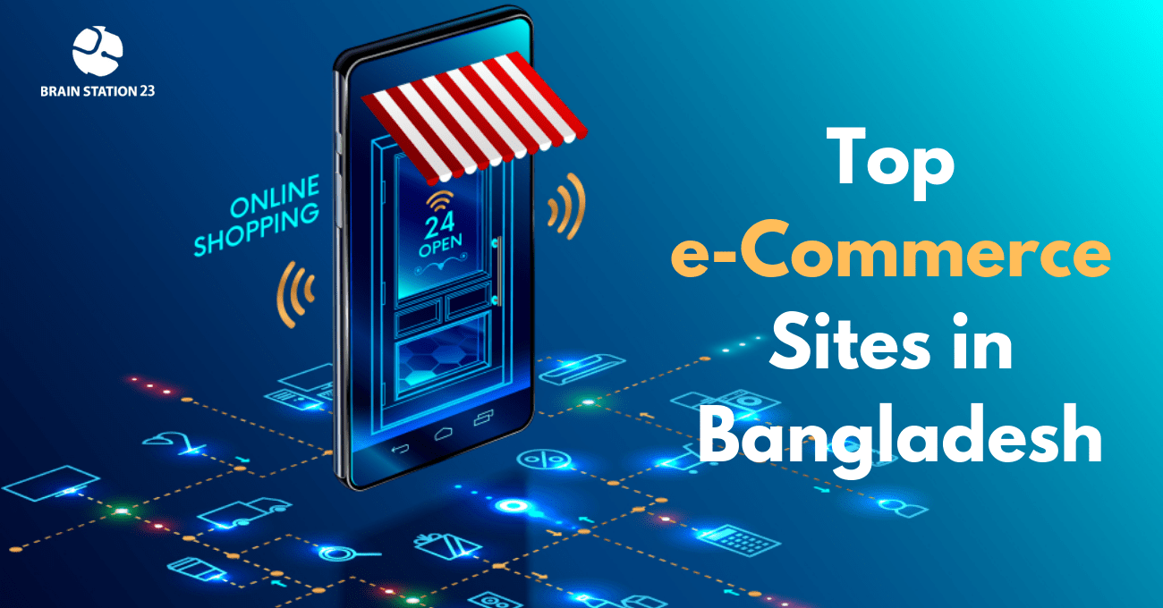 Top E Commerce Sites In Bangladesh According To Alexa 2019 - 