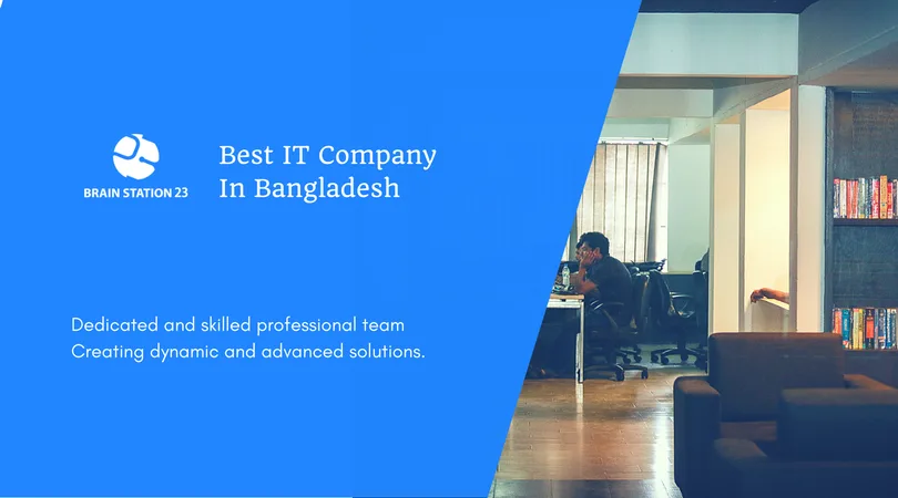 best IT company in Bangladesh