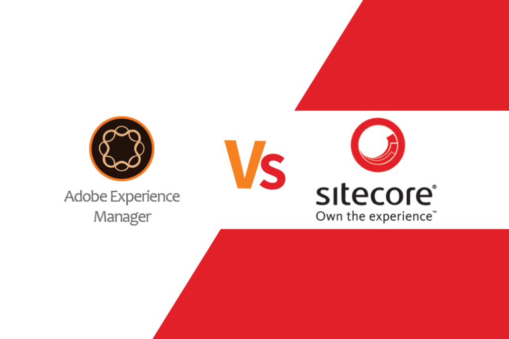 AEM and Sitecore : Two Finest CMS Software in the Market
