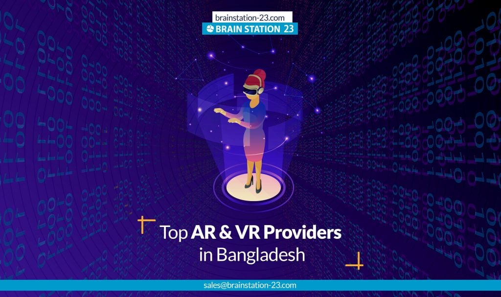 Top AR & VR Providers in Bangladesh