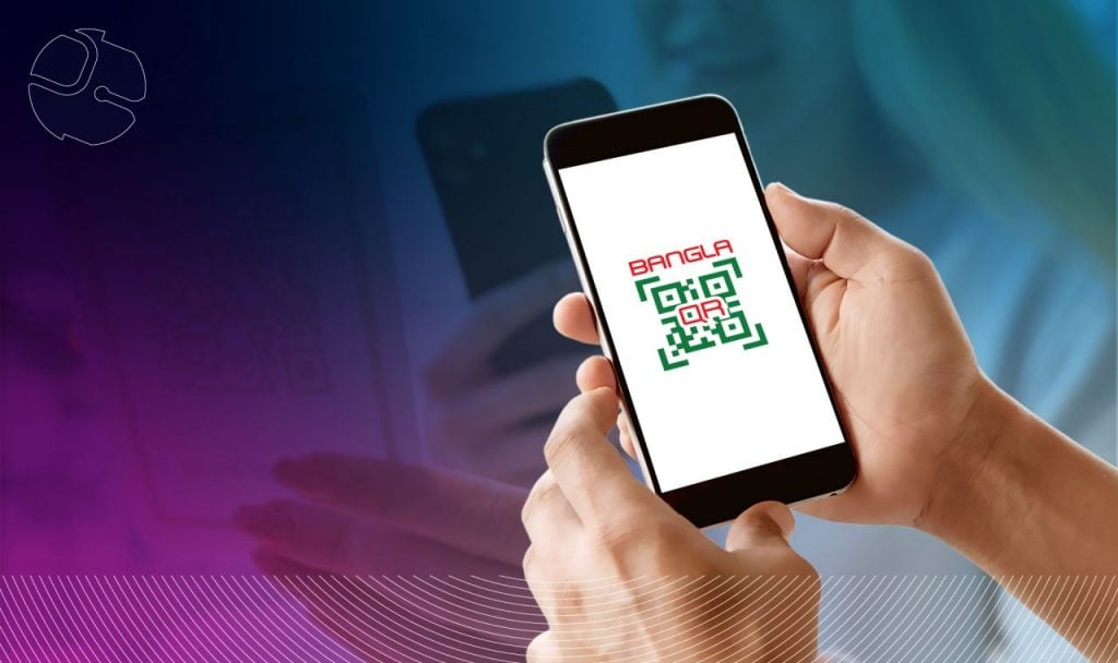 Embrace Contactless & Cashless Experience with Bangla QR