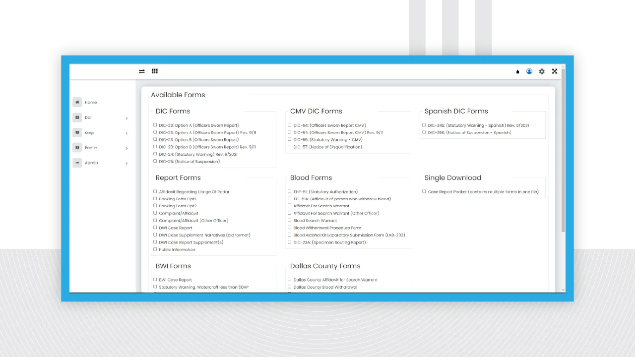 An online data reporting system that streamlines the DWI report writing for Law Enforcement Officers