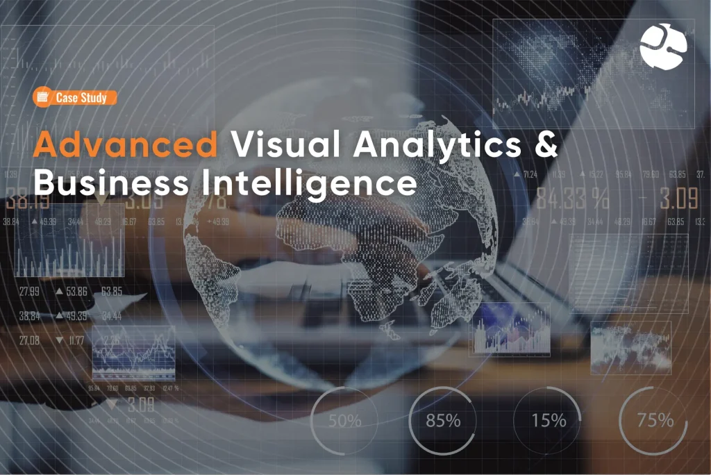 Advanced Visual Analytics & Business Intelligence