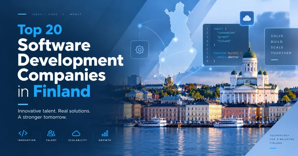 Top 20 software development companies in Finland, 2026